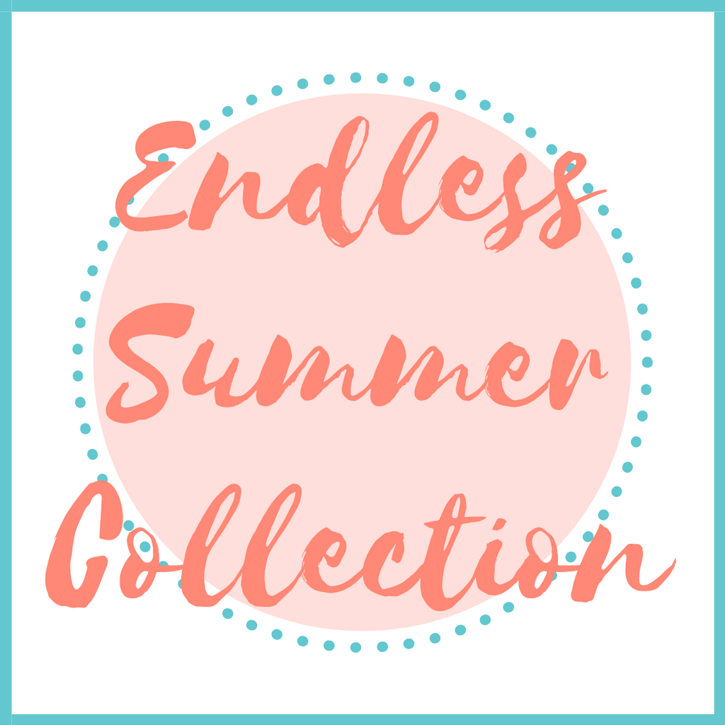 Endless Summer Collection