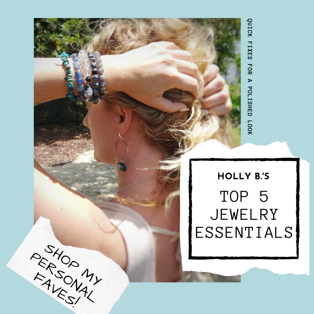 Top 5 Jewelry Essentials